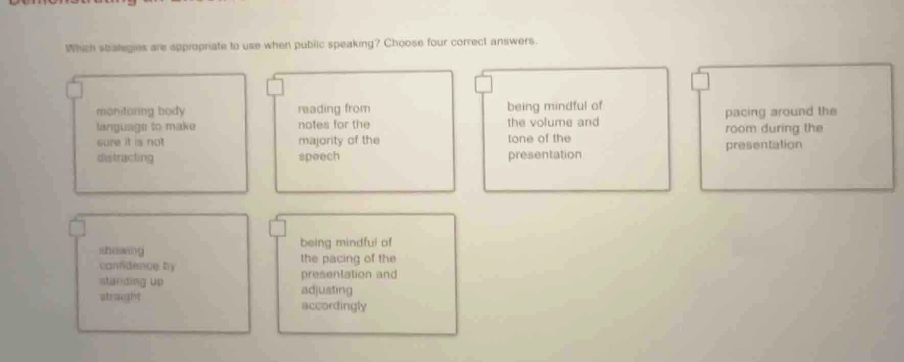 which strategies are appropriate to use when public speaking? choose fo…