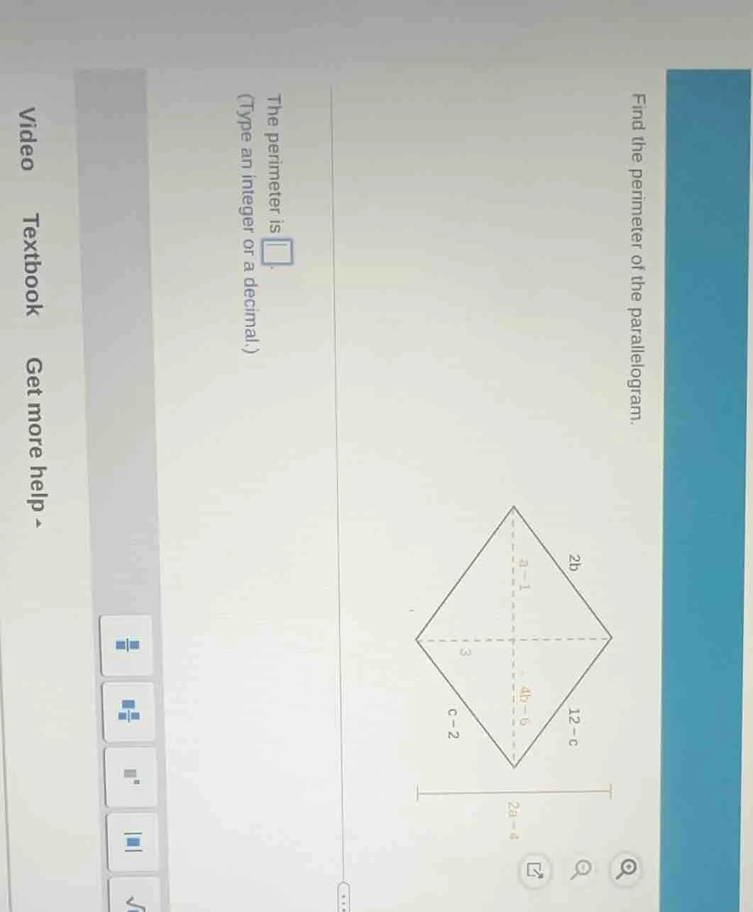 find the perimeter of the parallelogram. the perimeter is (type an inte…