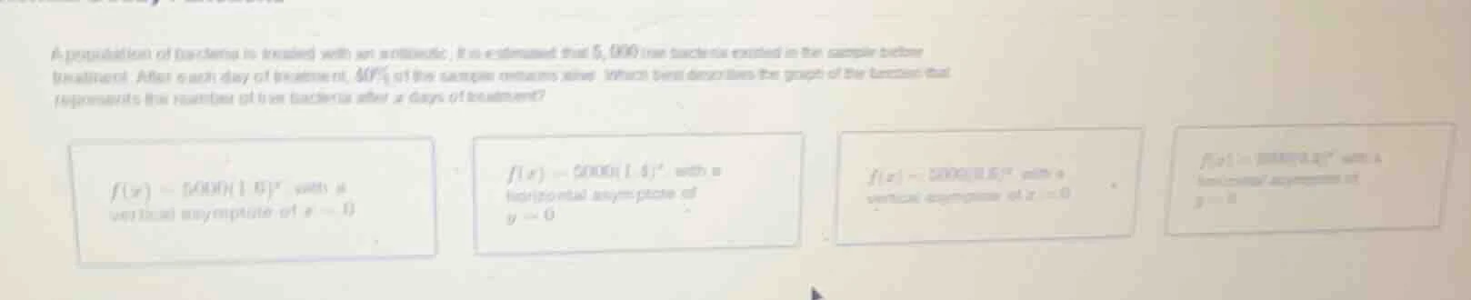 a population of bacteria is treated with an antibiotic. it is estimated…