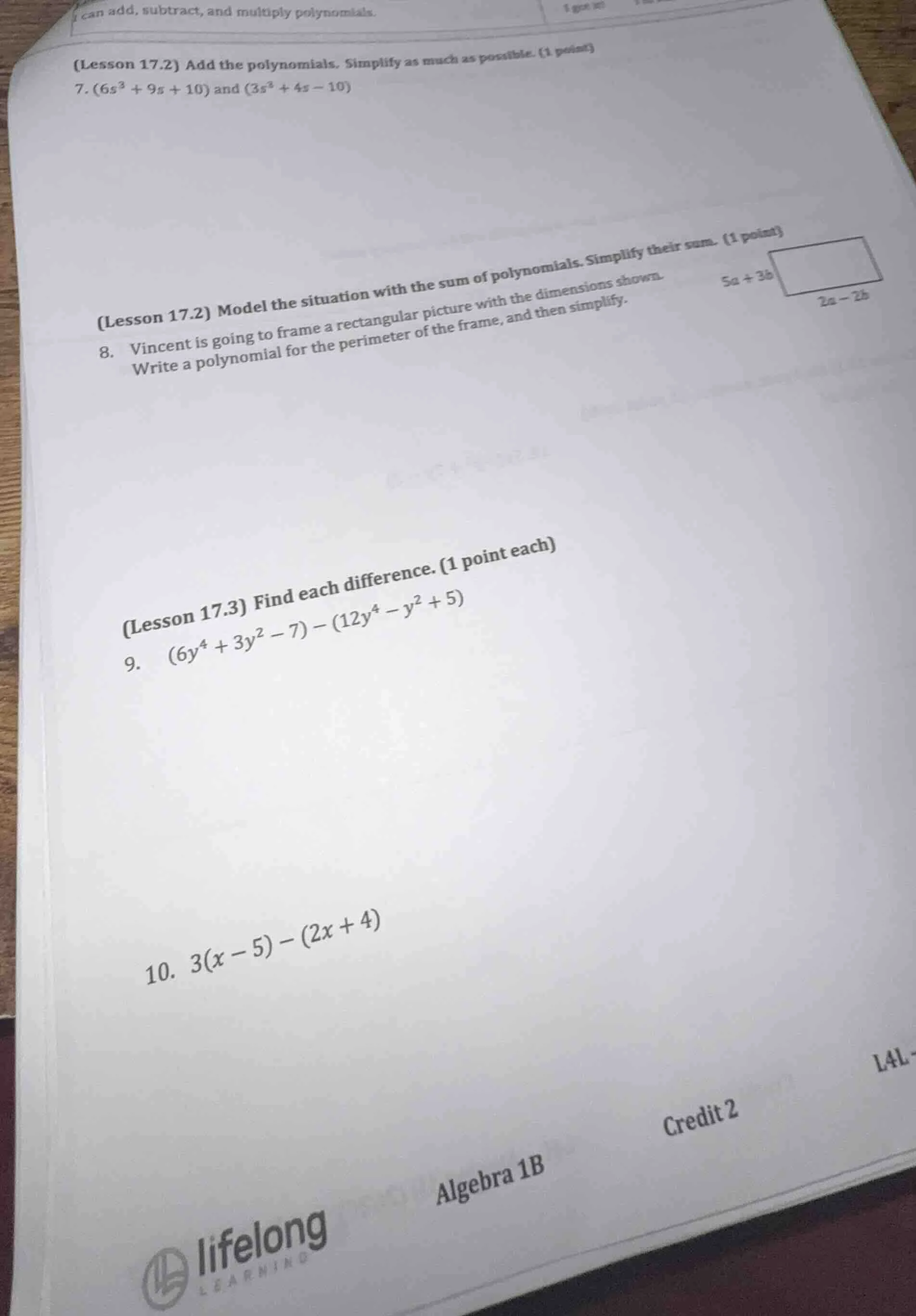 i can add, subtract, and multiply polynomials. (lesson 17.2) add the po…