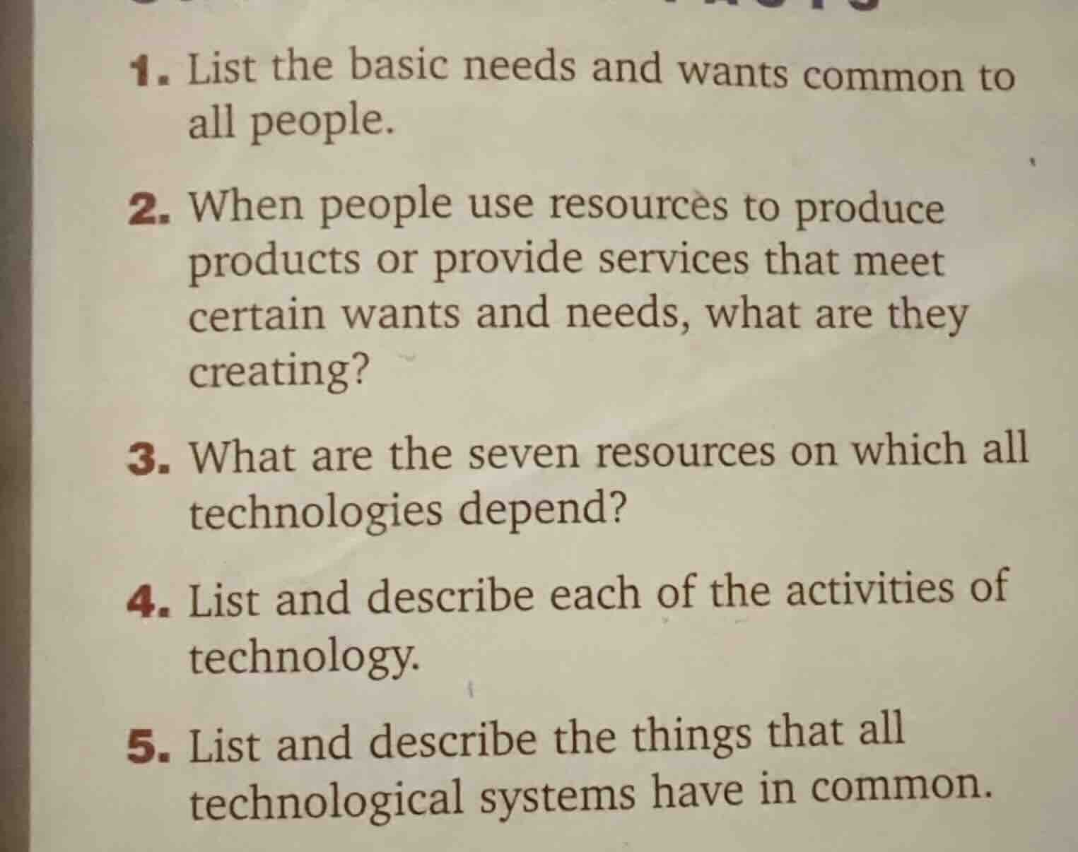 1. list the basic needs and wants common to all people. 2. when people …