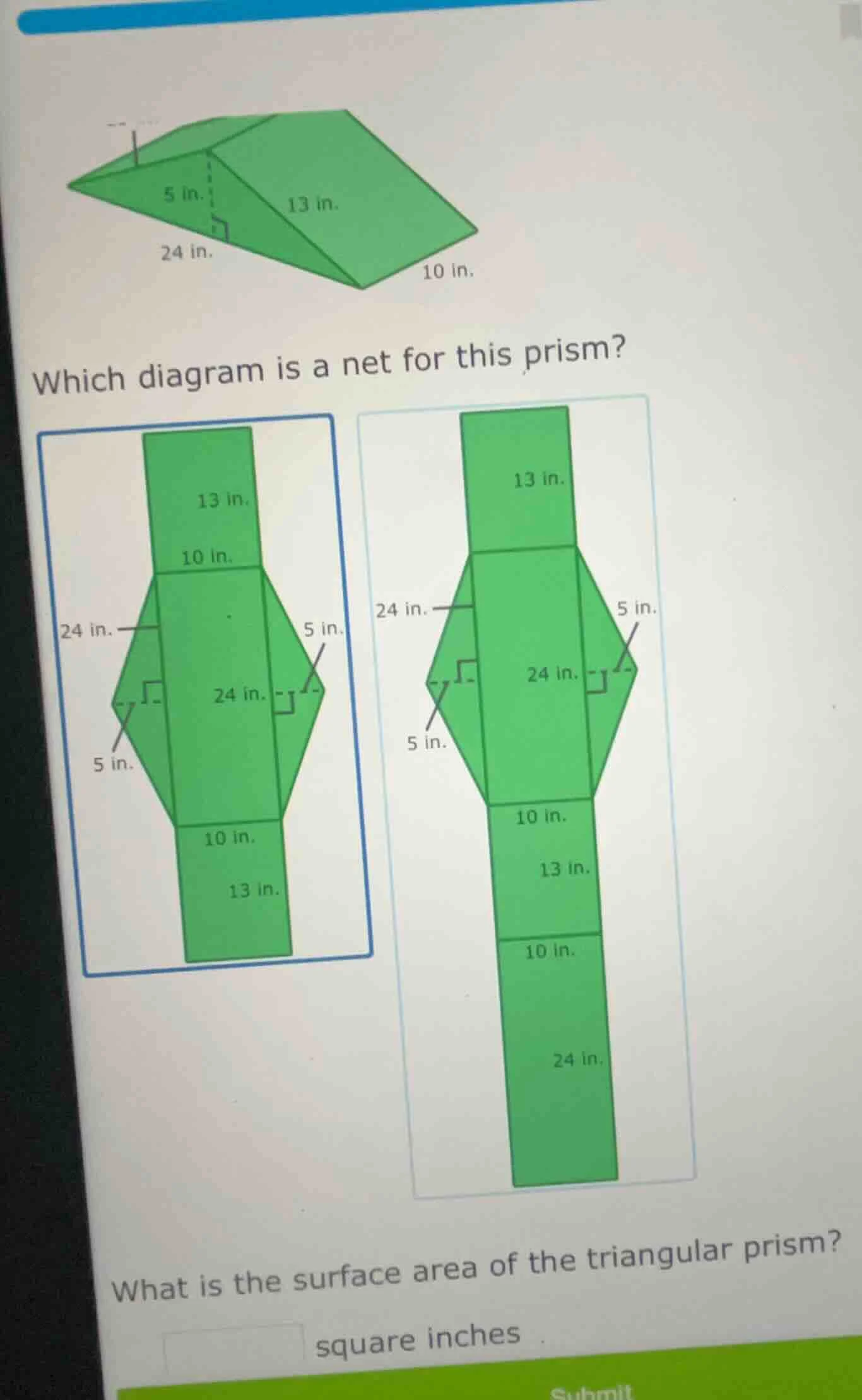 which diagram is a net for this prism?what is the surface area of the t…