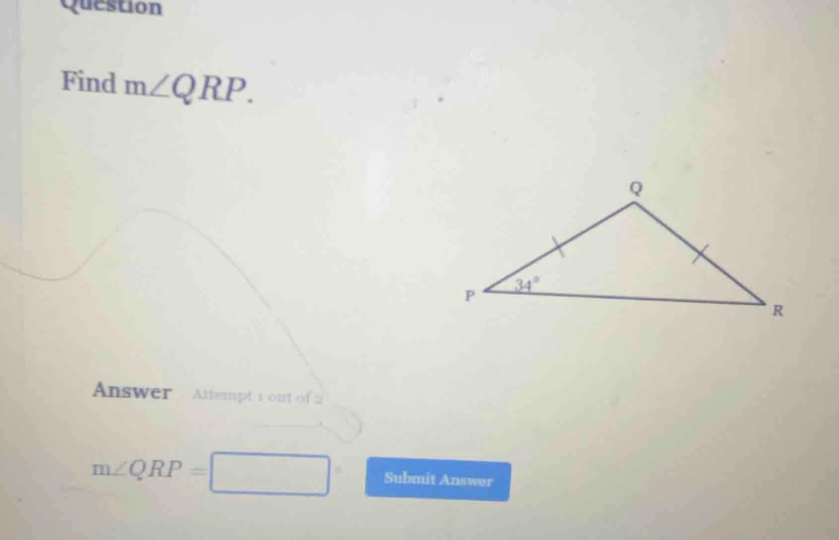 question find $m\\angle qrp$. answer attempt 1 out of 2 $m\\angle qrp =…