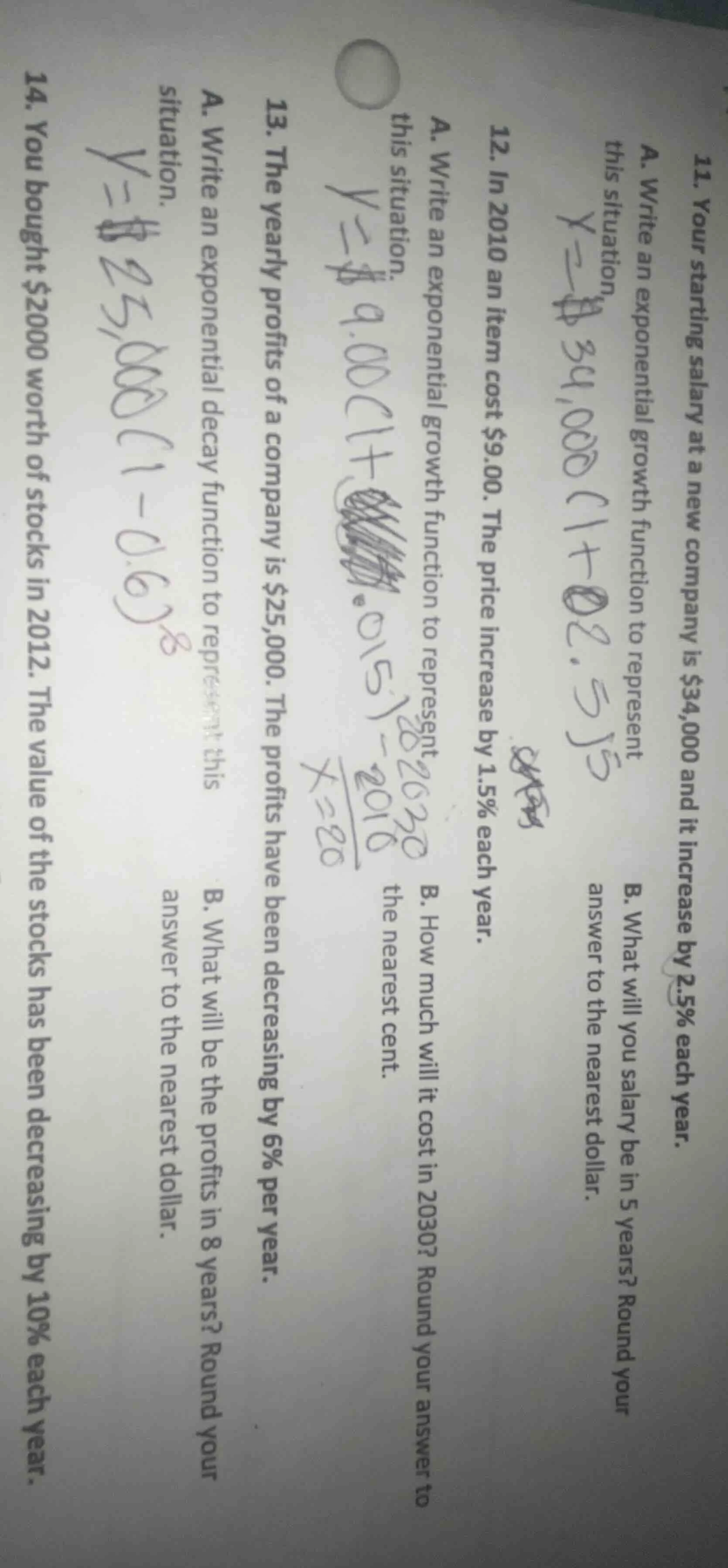 11. your starting salary at a new company is $34,000 and it increase by…