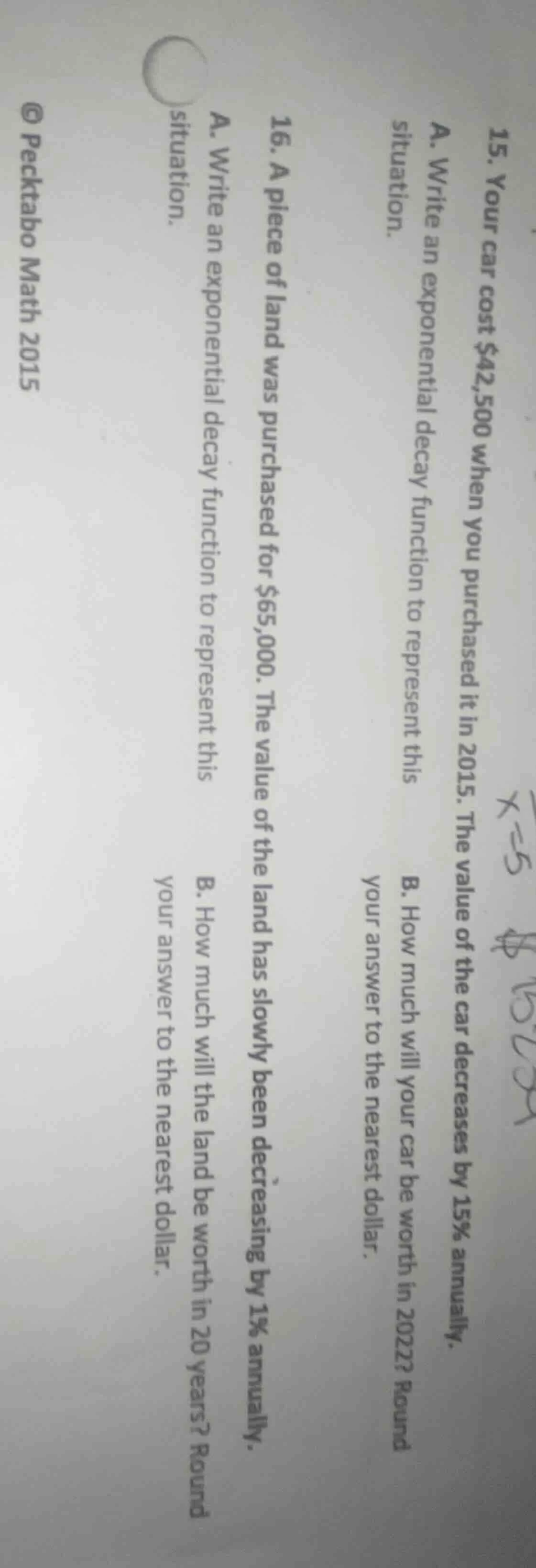 15. your car cost $42,500 when you purchased it in 2015. the value of t…