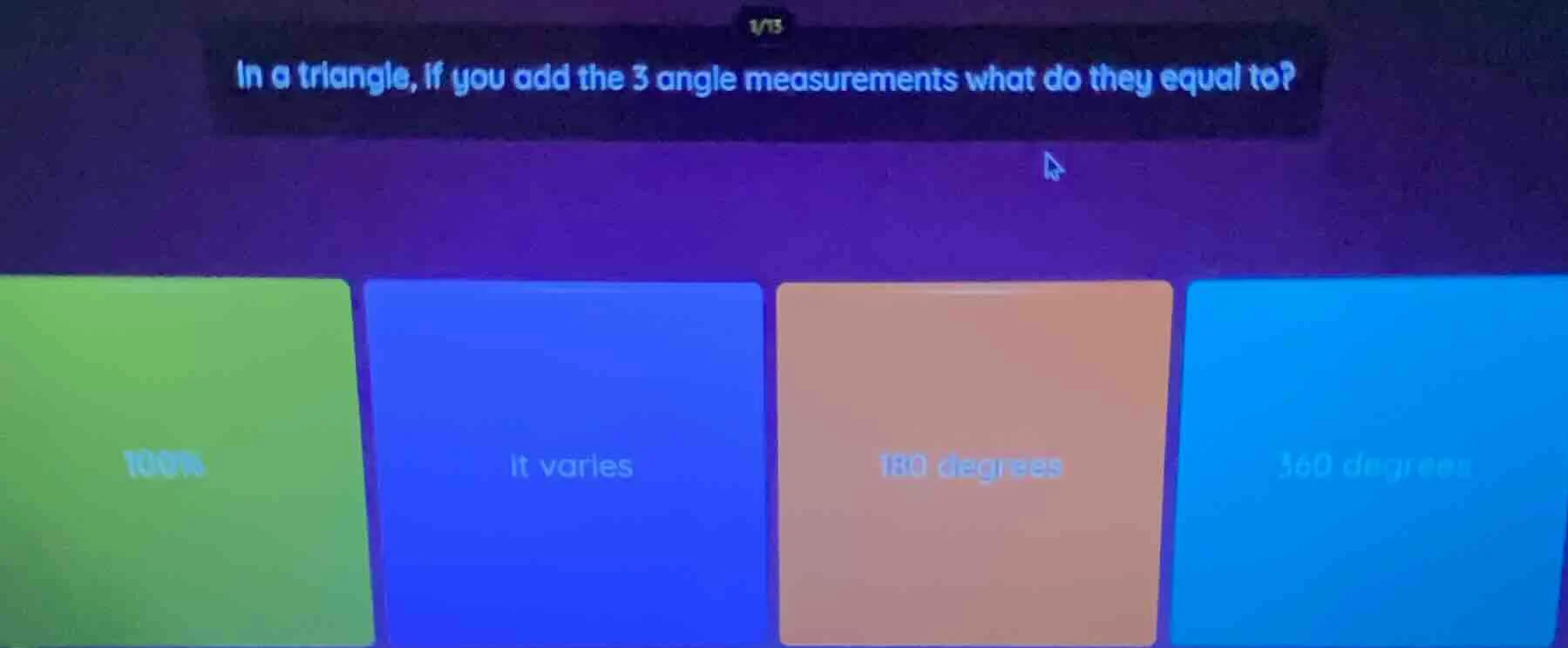 1/13 in a triangle, if you add the 3 angle measurements what do they eq…