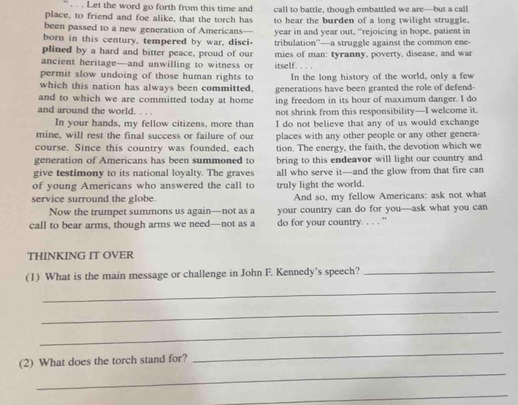 \... let the word go forth from this time and place, to friend and foe …