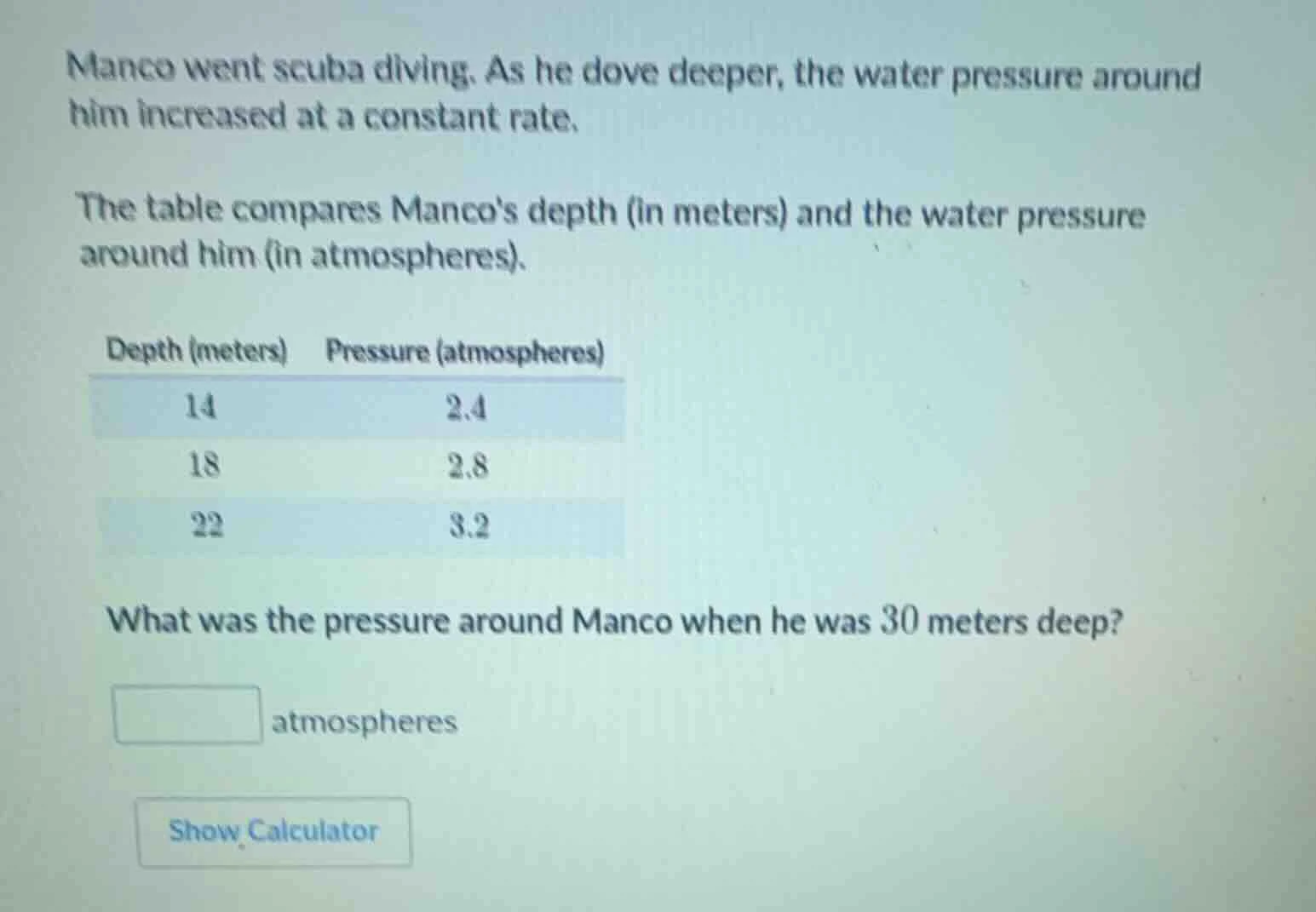 manco went scuba diving. as he dove deeper, the water pressure around h…