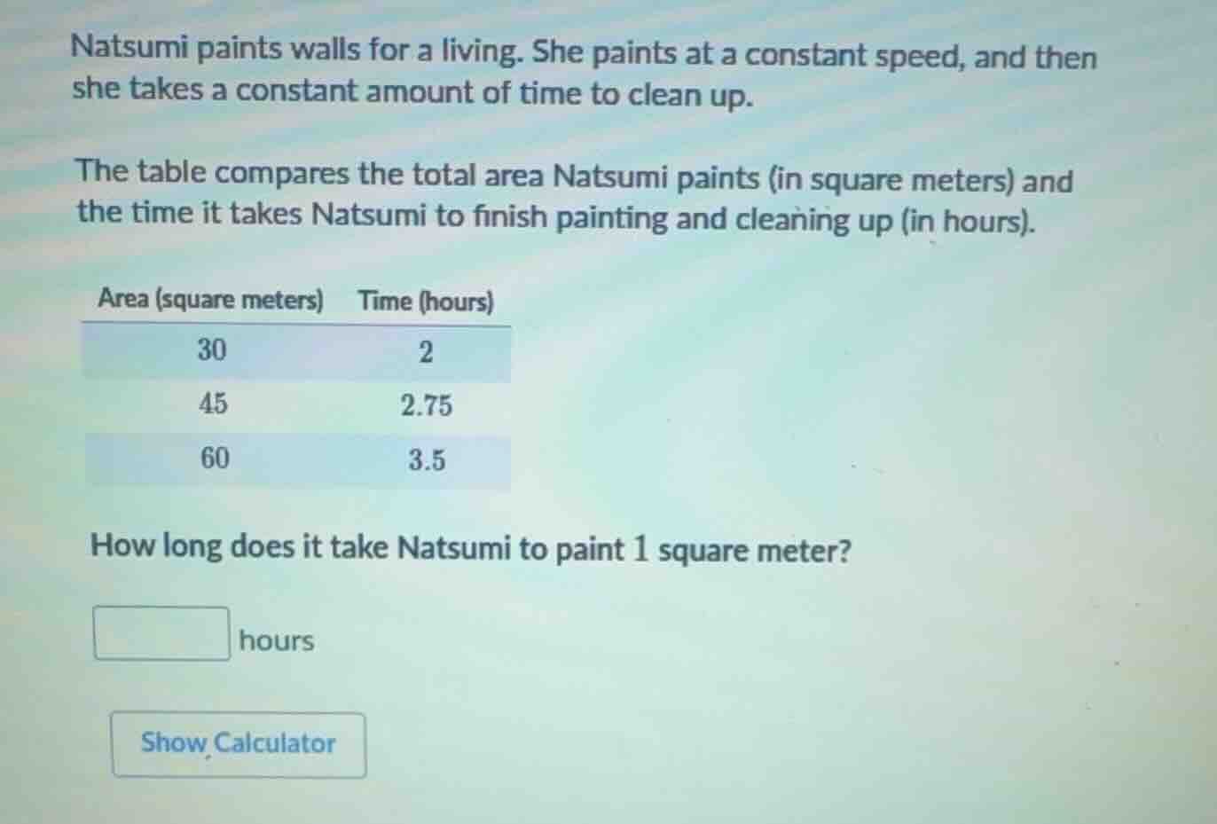 natsumi paints walls for a living. she paints at a constant speed, and …