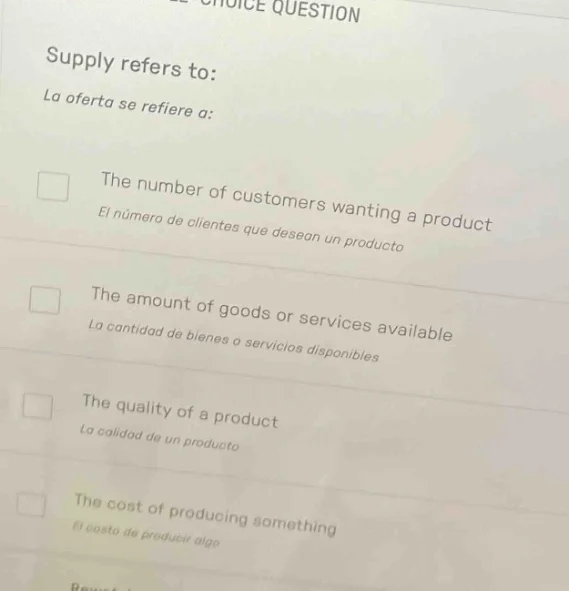 choice question supply refers to: la oferta se refiere a: the number of…