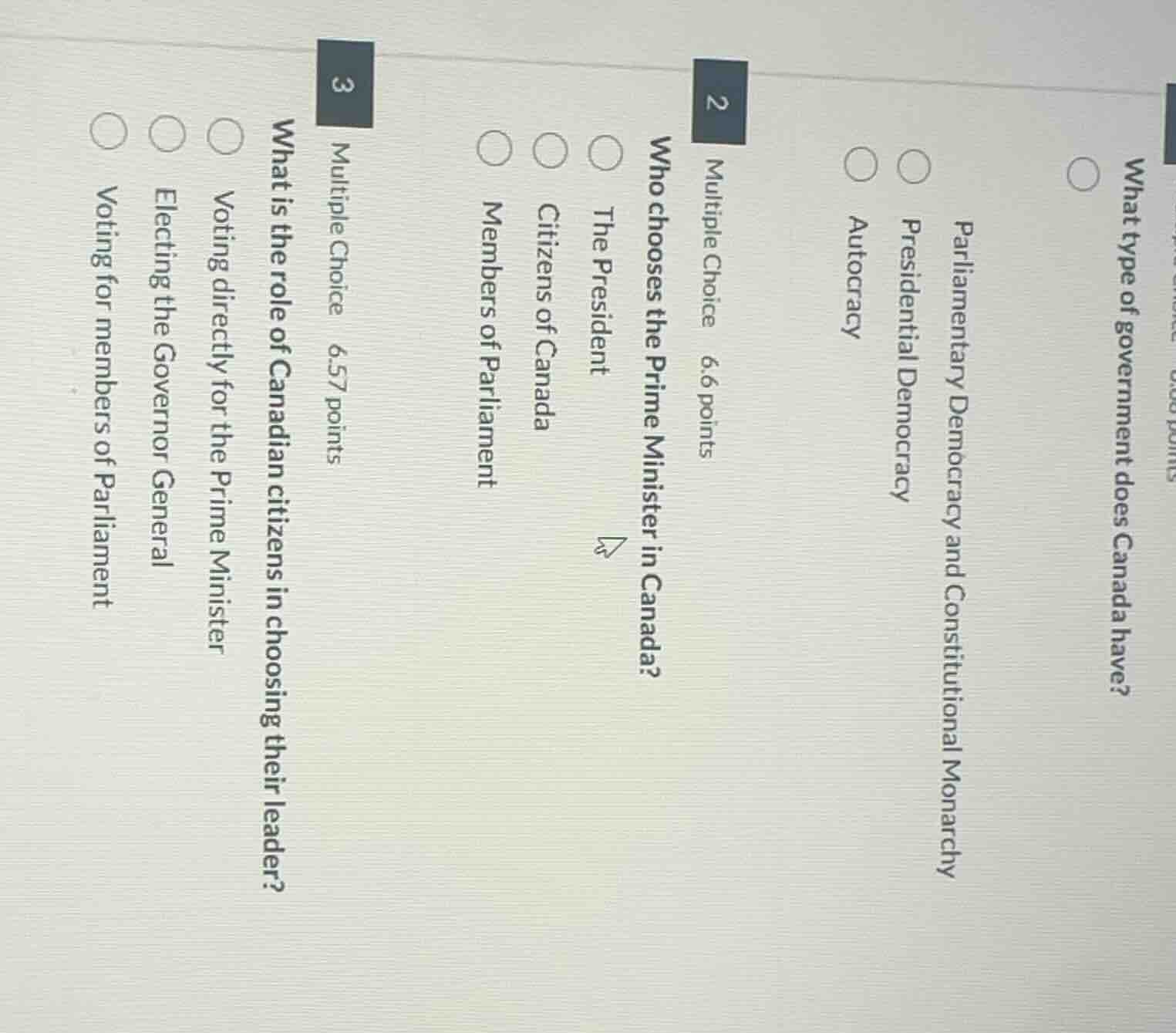 what type of government does canada have?○ parliamentary democracy and …