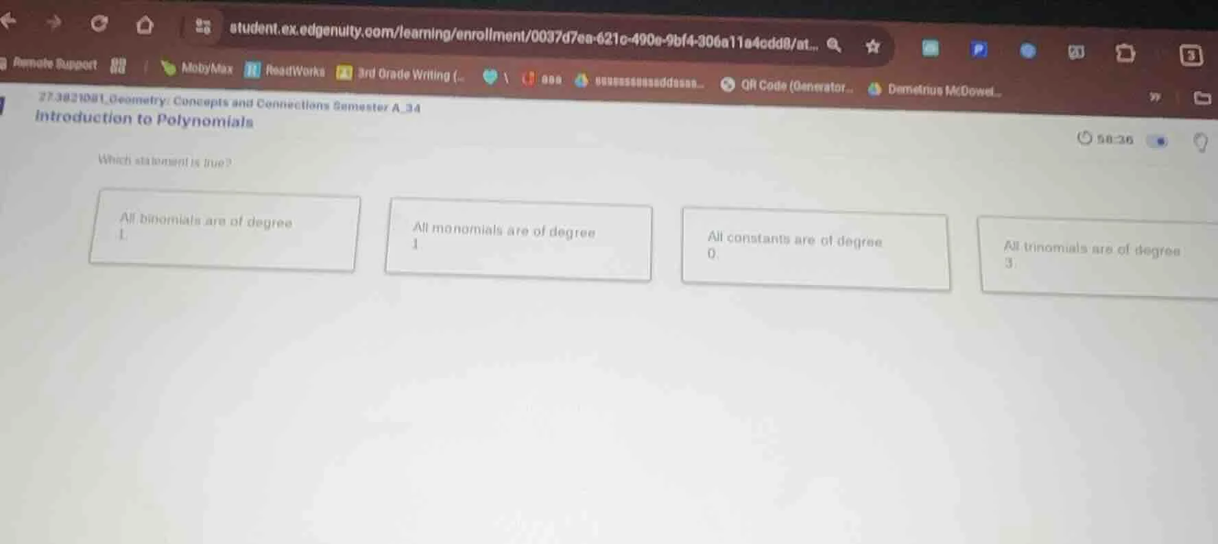 introduction to polynomials which statement is true? all binomials are …