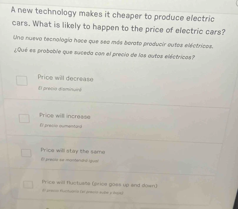 a new technology makes it cheaper to produce electric cars. what is lik…