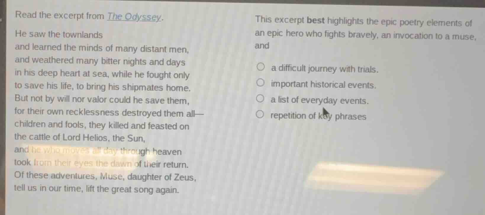 read the excerpt from the odyssey. he saw the townlands and learned the…