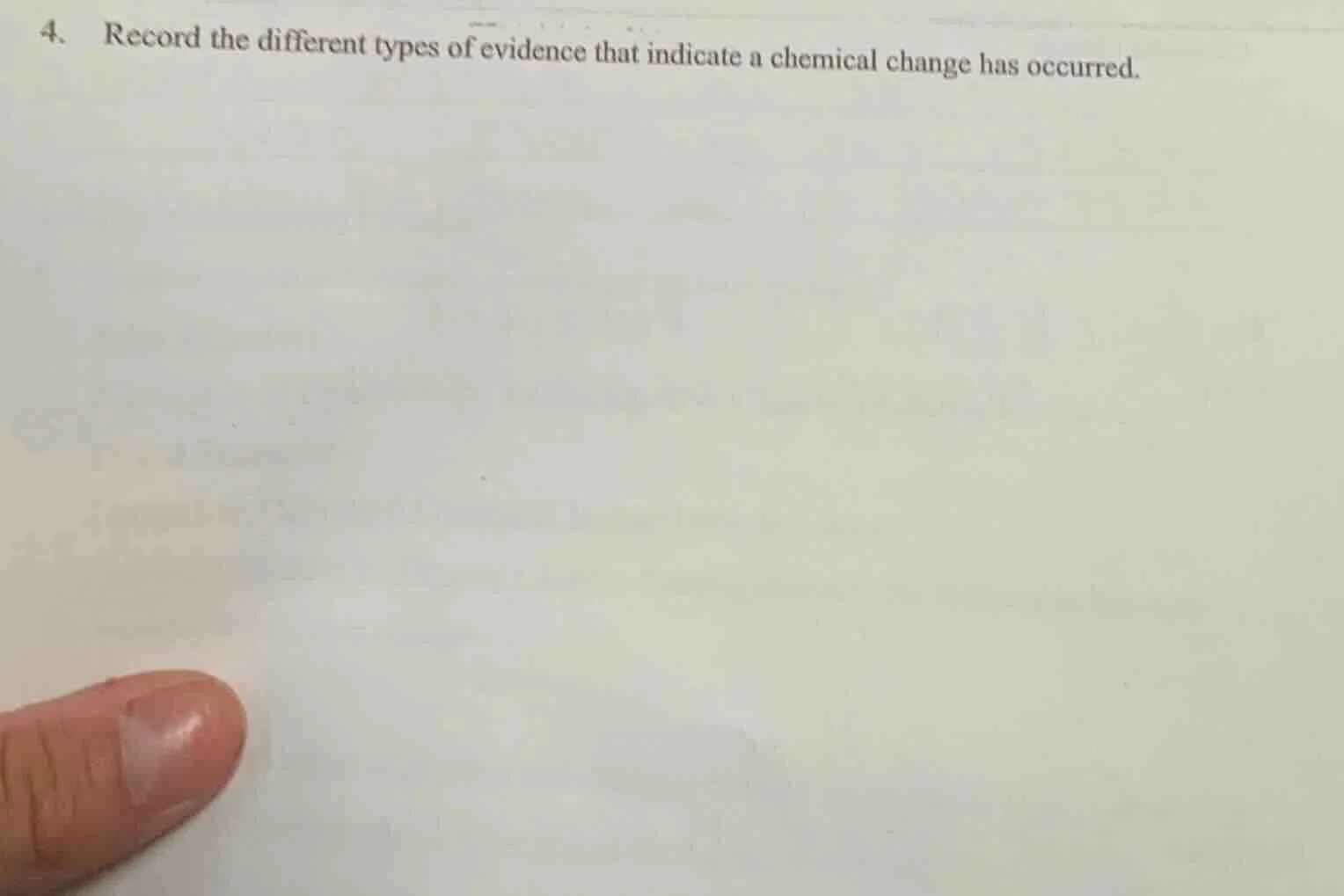 4. record the different types of evidence that indicate a chemical chan…