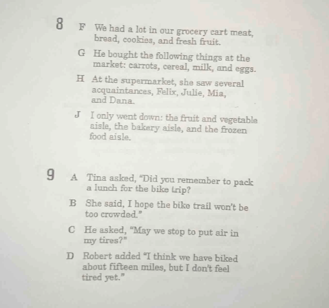 8 f we had a lot in our grocery cart meat, bread, cookies, and fresh fr…