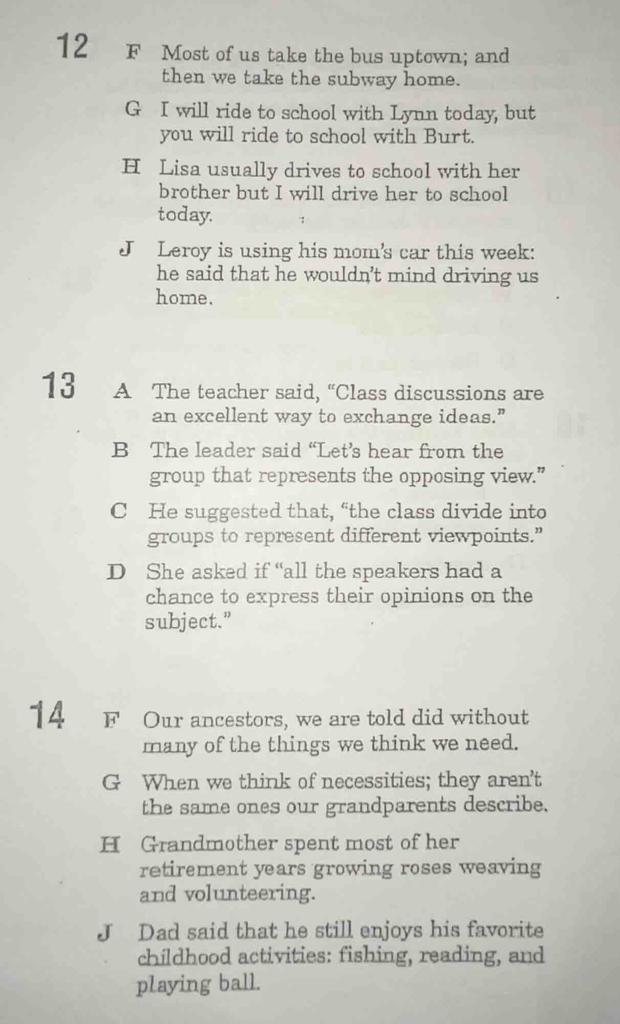 12 f most of us take the bus uptown; and then we take the subway home. …
