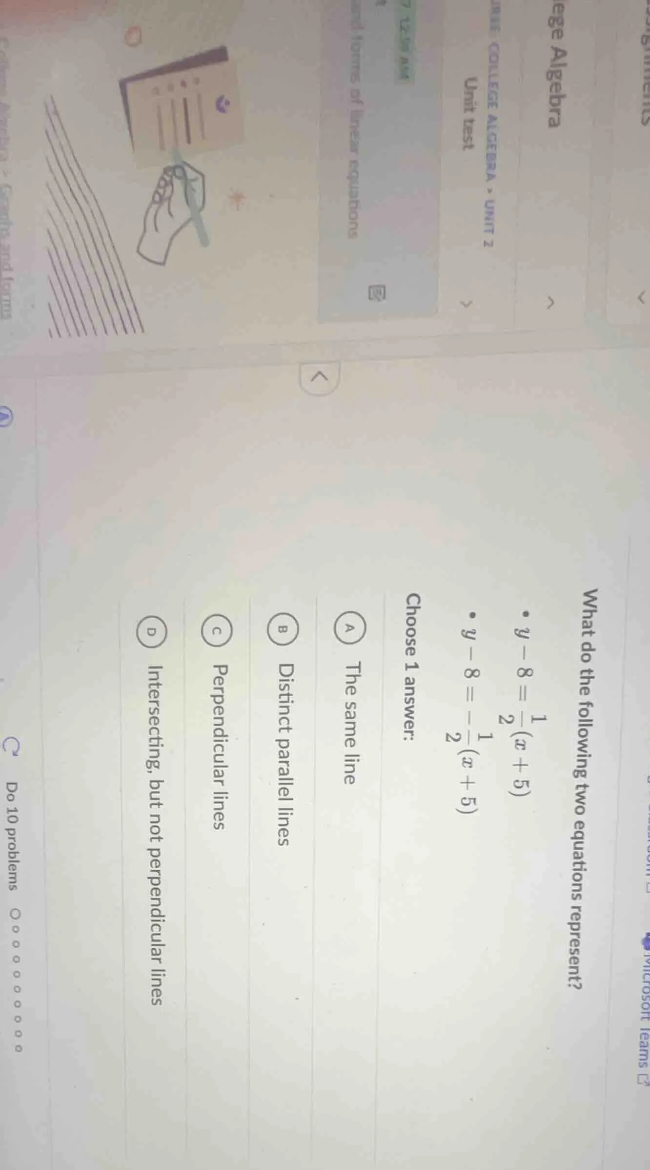 college algebra > unit 2 unit test and forms of linear equations what d…