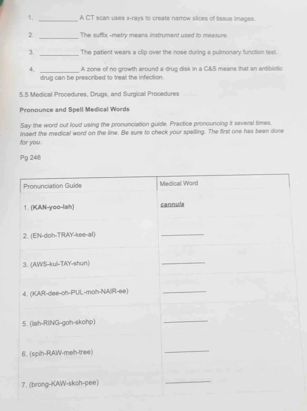 1. __________ a ct scan uses x-rays to create narrow slices of tissue i…
