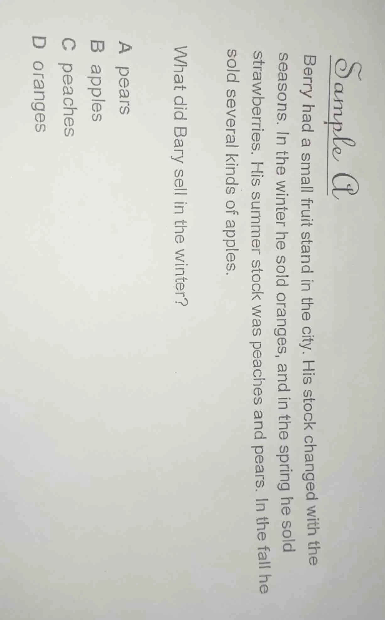 sample a berry had a small fruit stand in the city. his stock changed w…