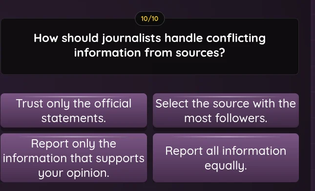 how should journalists handle conflicting information from sources? tru…