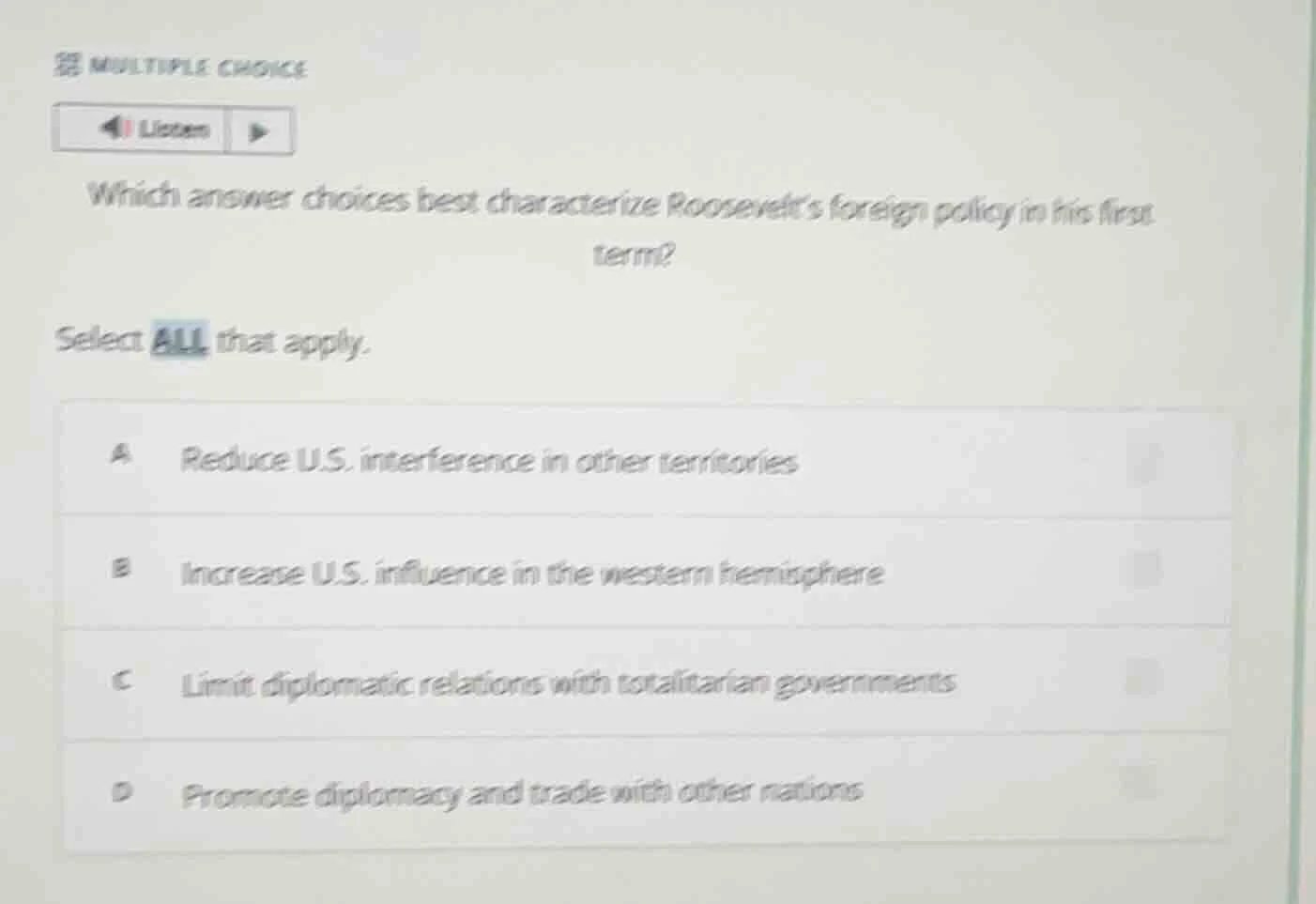 multiple choice listen which answer choices best characterize roosevelt…