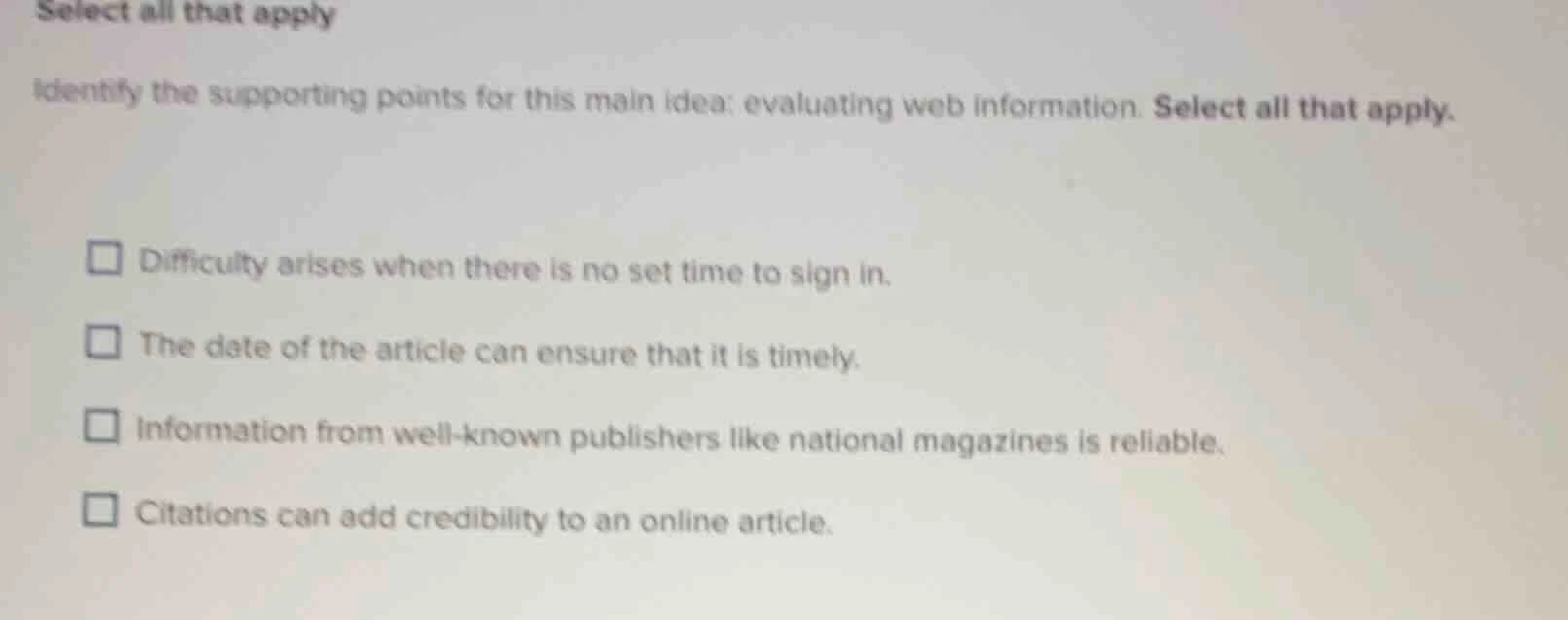 select all that apply identify the supporting points for this main idea…