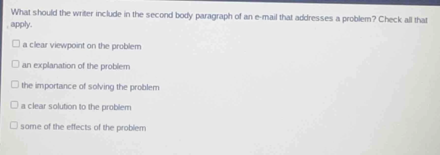 what should the writer include in the second body paragraph of an e-mai…