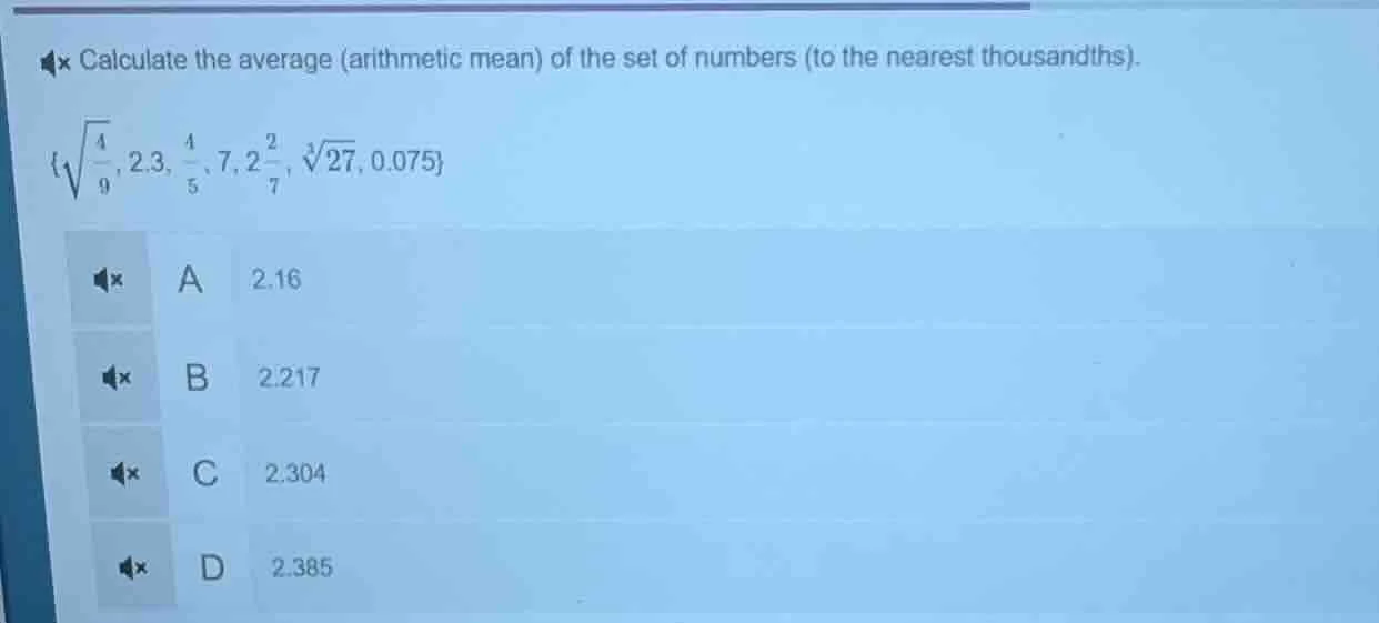 calculate the average (arithmetic mean) of the set of numbers (to the n…