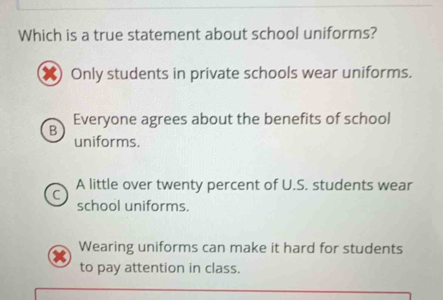 which is a true statement about school uniforms?only students in privat…