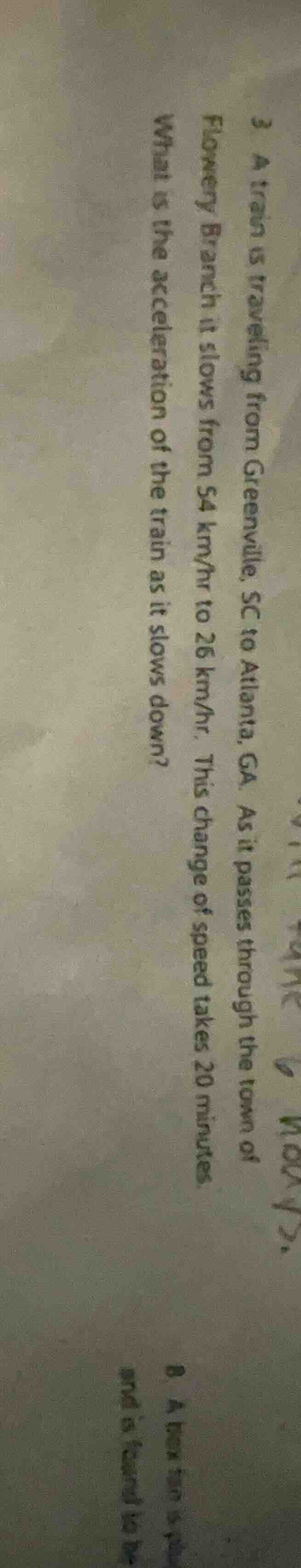 3 a train is traveling from greenville, sc to atlanta, ga. as it passes…
