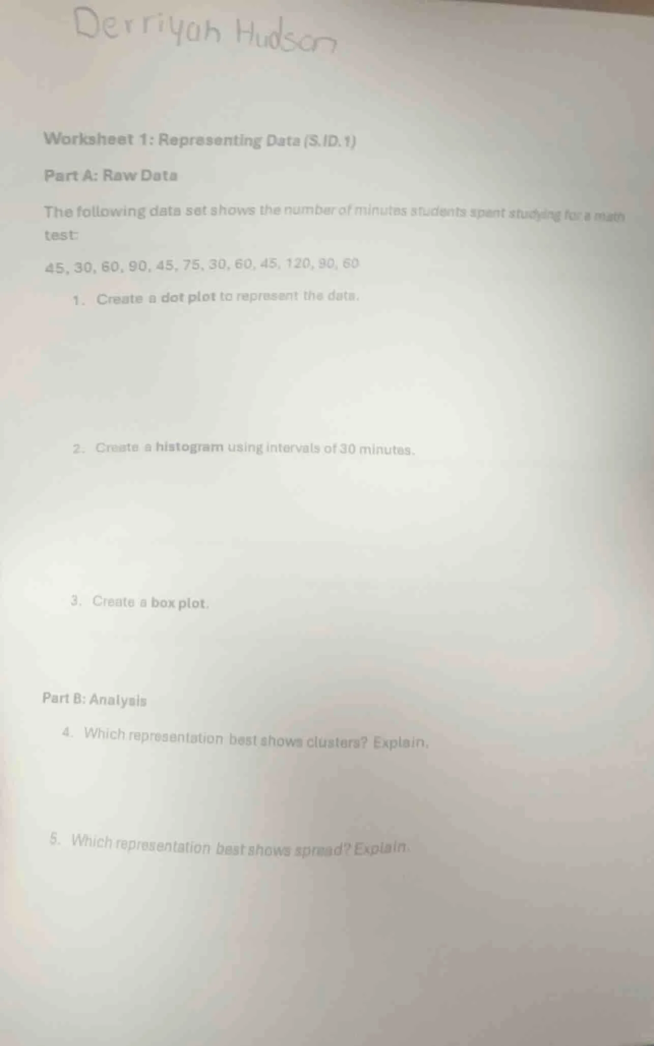 derriyah hudson worksheet 1: representing data (s.id.1) part a: raw dat…