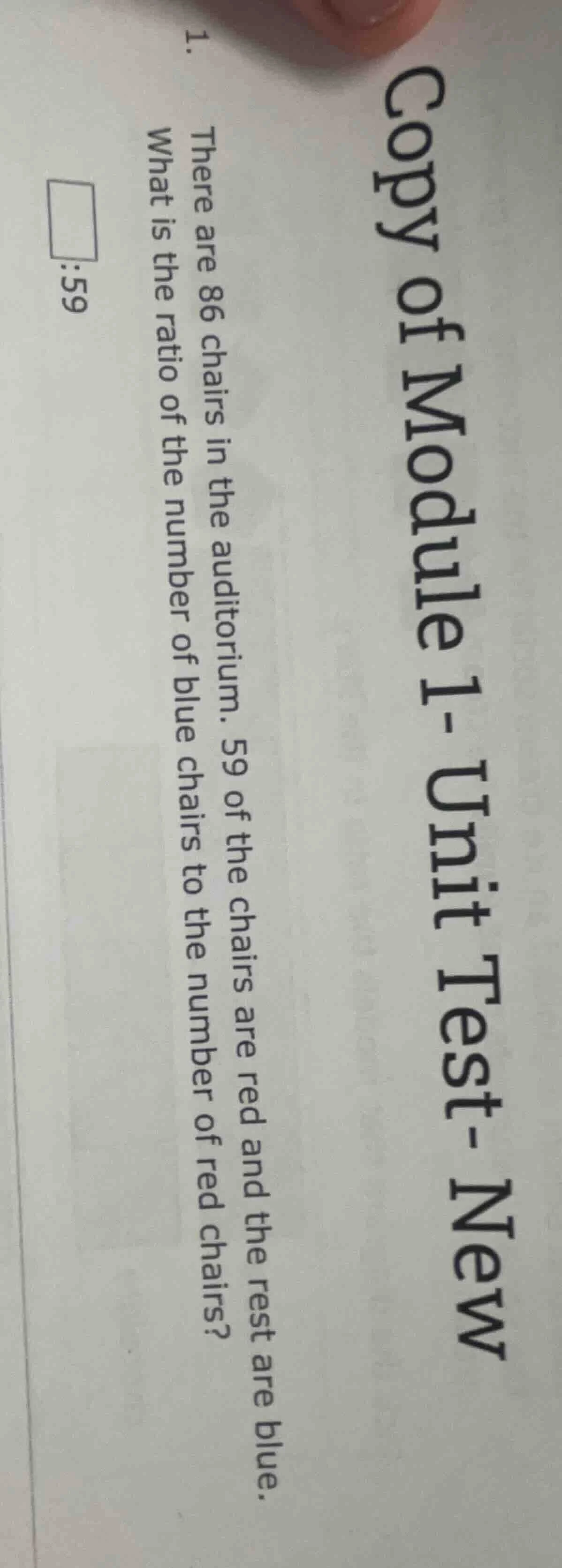 copy of module 1- unit test- new 1. there are 86 chairs in the auditori…
