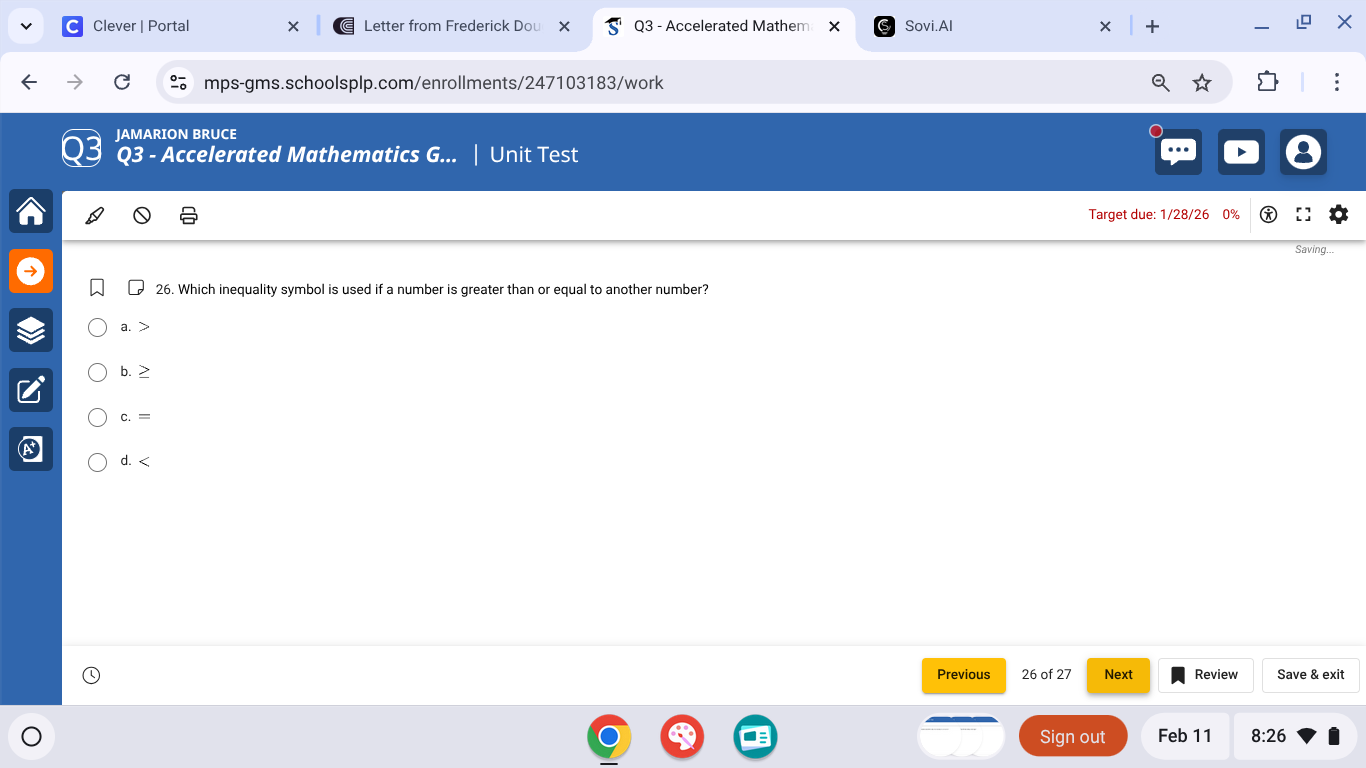 26. which inequality symbol is used if a number is greater than or equa…