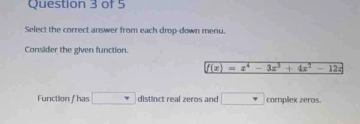 question 3 of 5 select the correct answer from each drop-down menu. con…