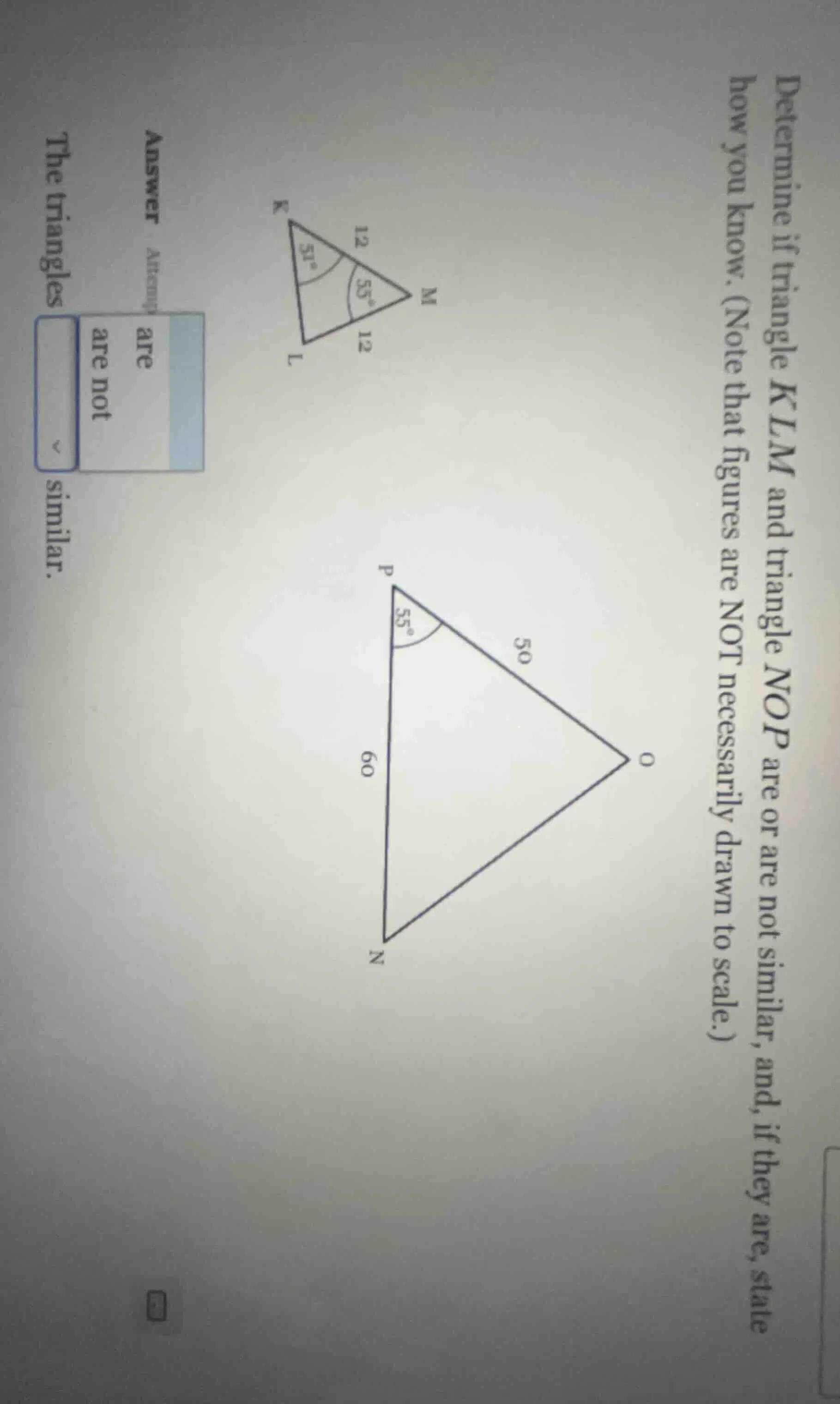 determine if triangle $klm$ and triangle $nop$ are or are not similar, …