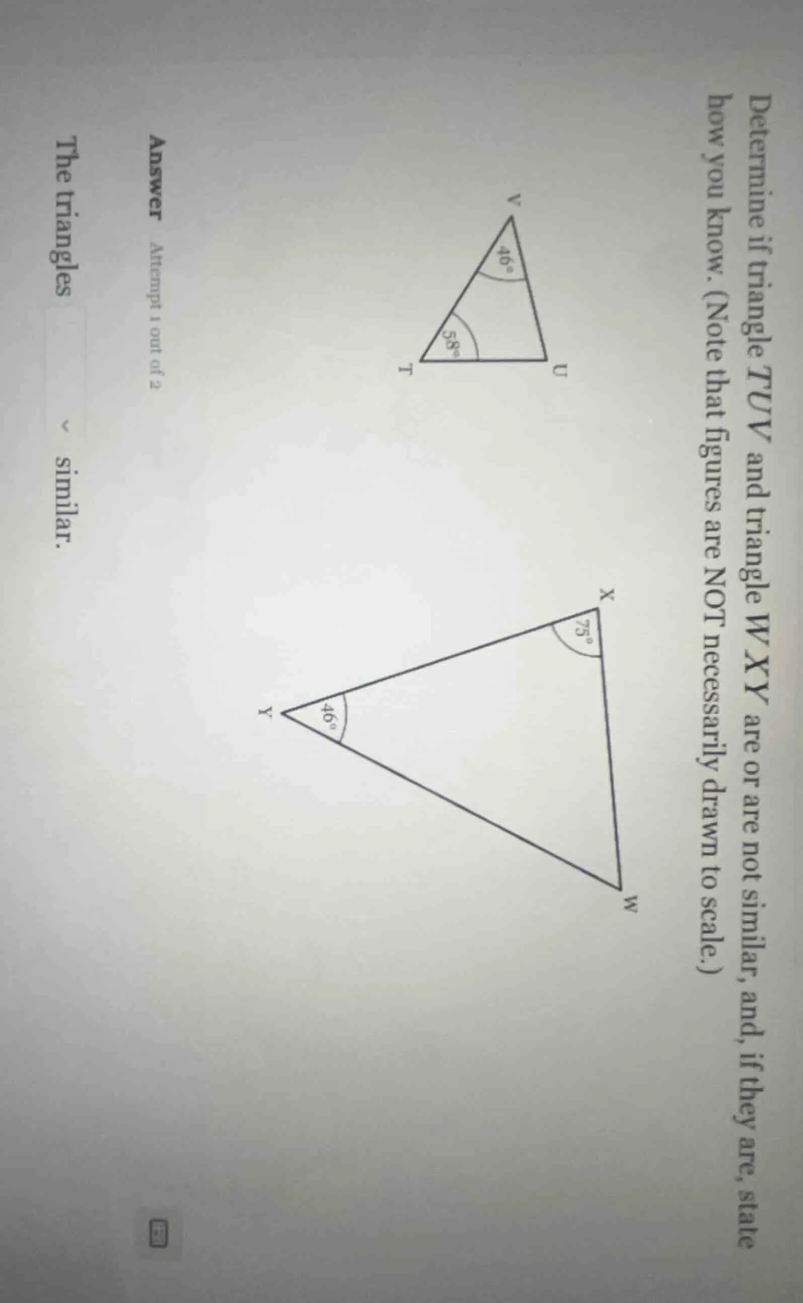 determine if triangle $tuv$ and triangle $wxy$ are or are not similar, …