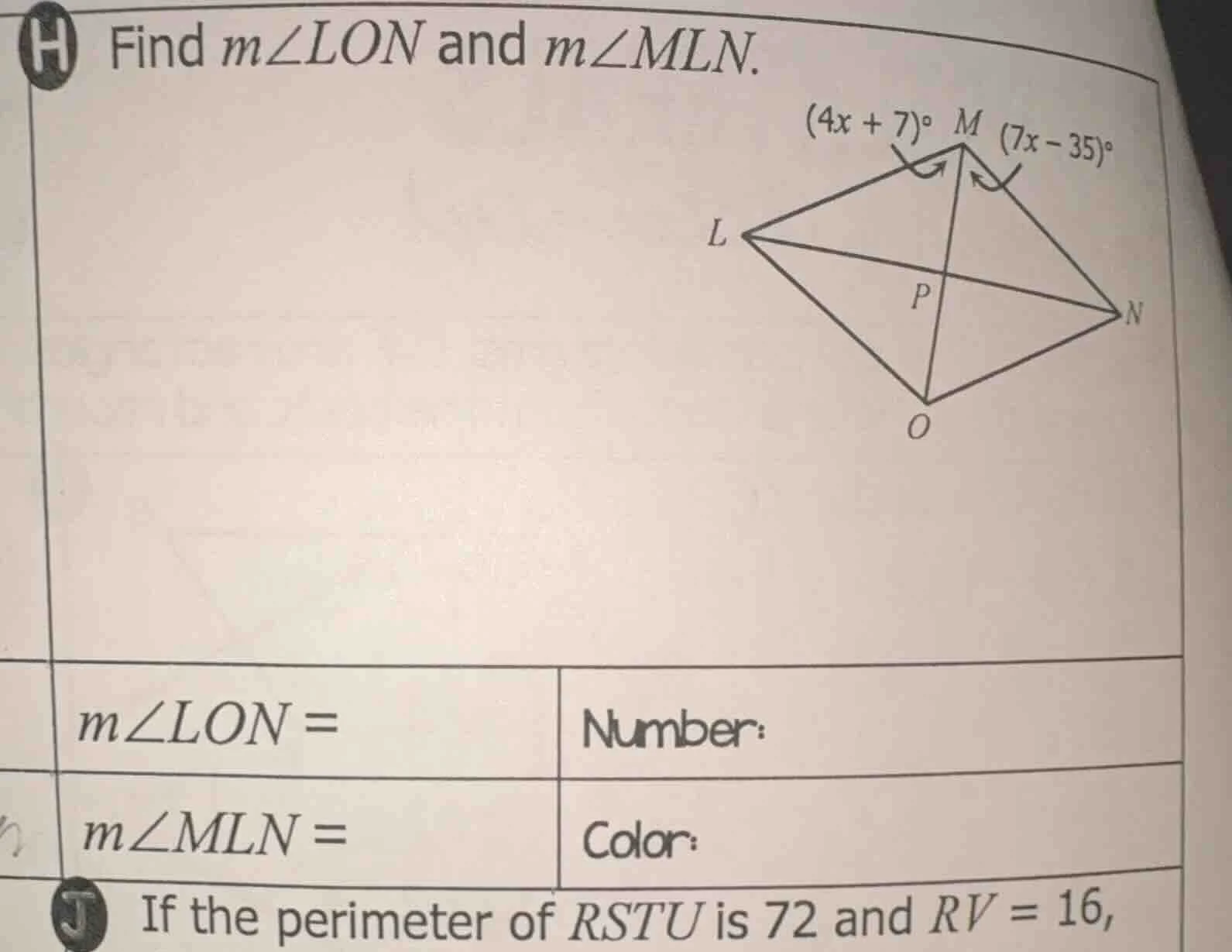 find $m\\angle lon$ and $m\\angle mln$. $(4x + 7)^\\circ$ $(7x - 35)^\\…