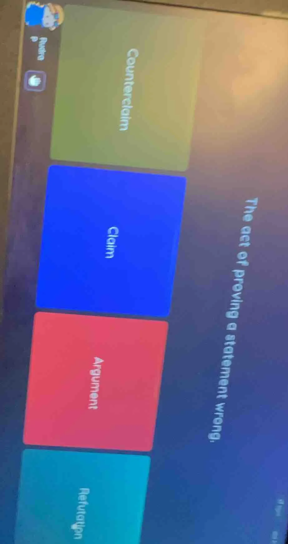 the act of proving a statement wrong.counterclaimclaimargumentrefutation