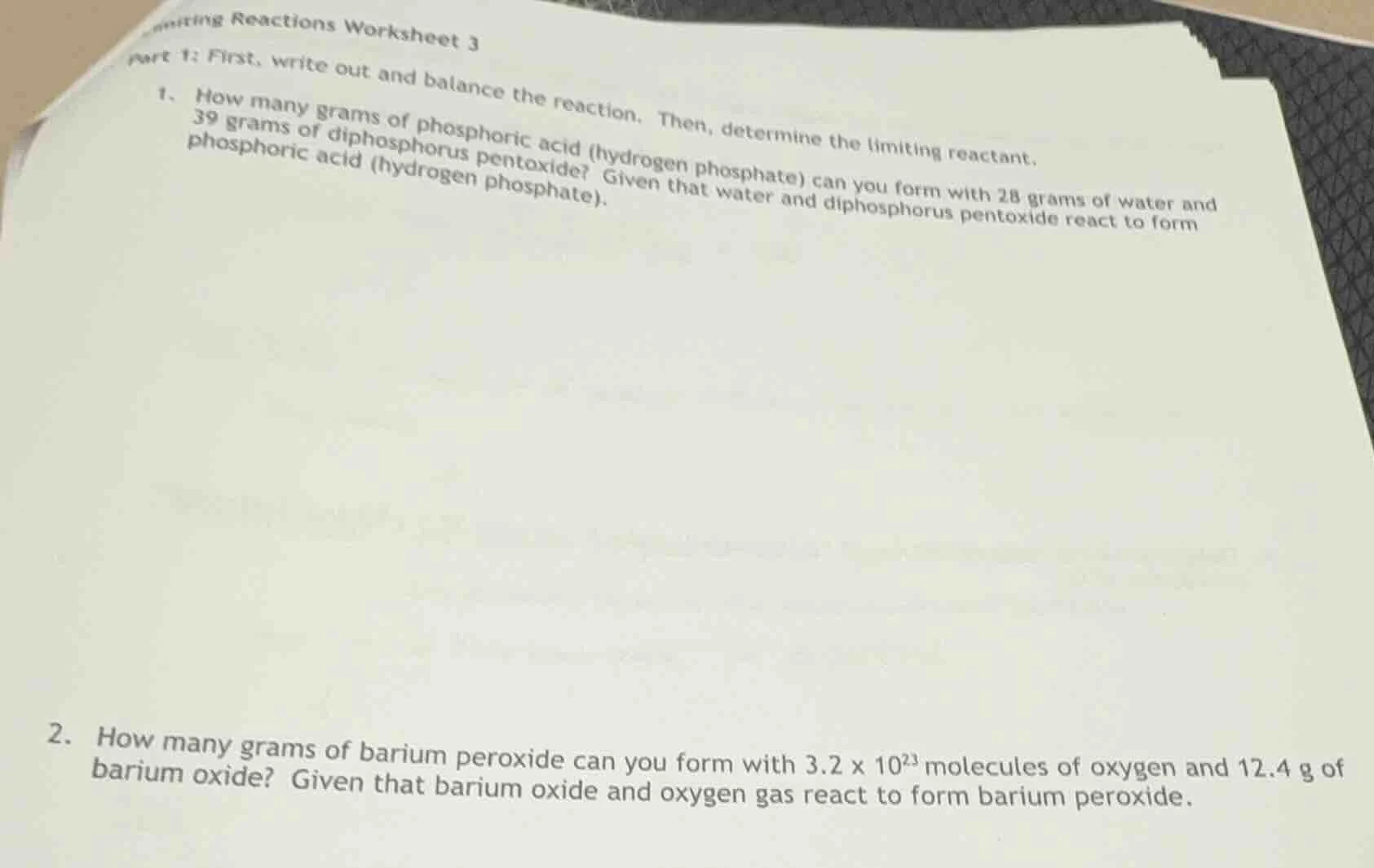 limiting reactions worksheet 3 part 1: first, write out and balance the…