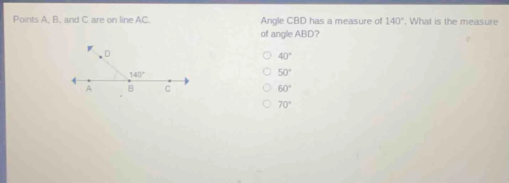 points a, b, and c are on line ac. angle cbd has a measure of $140^\\ci…
