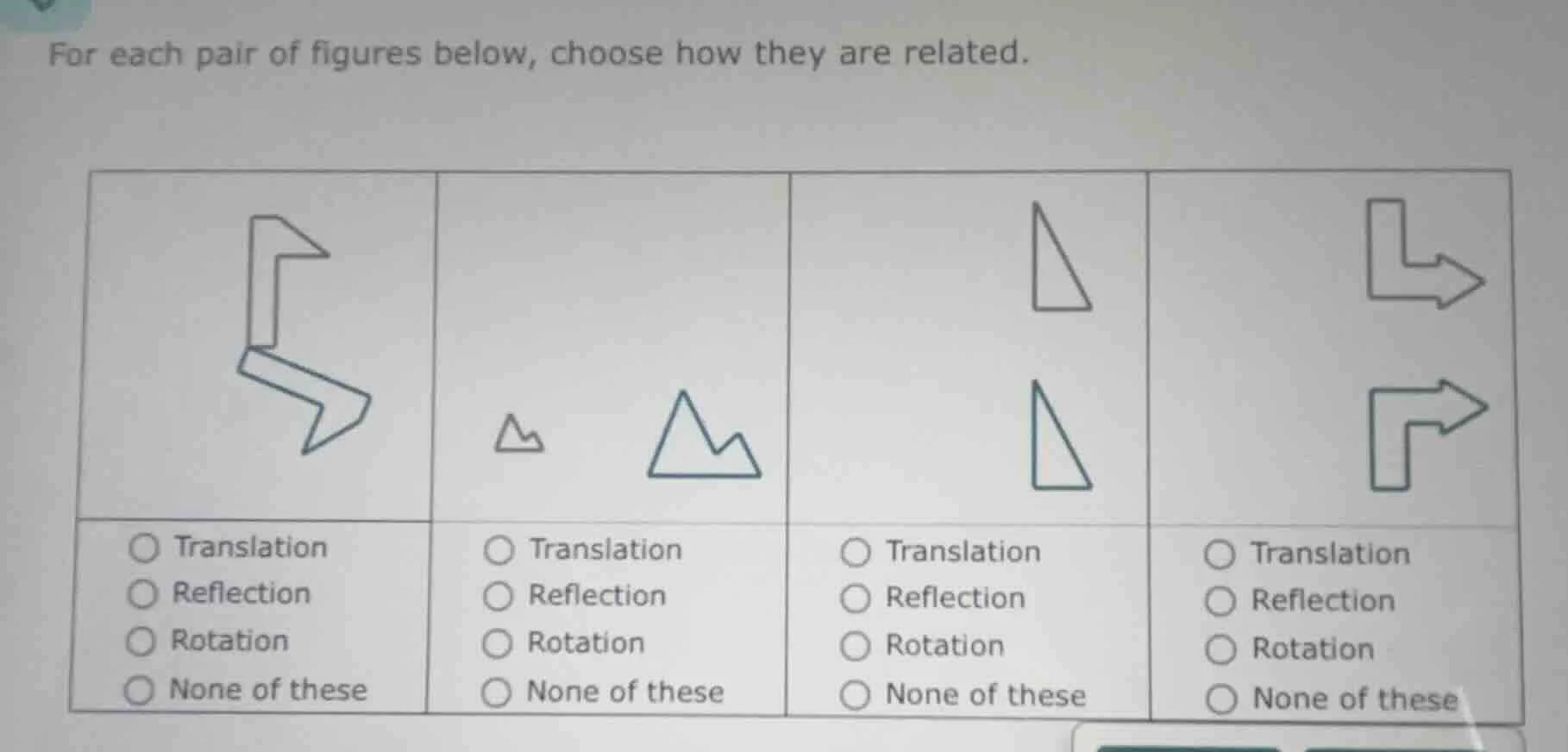 for each pair of figures below, choose how they are related.1. ○ transl…
