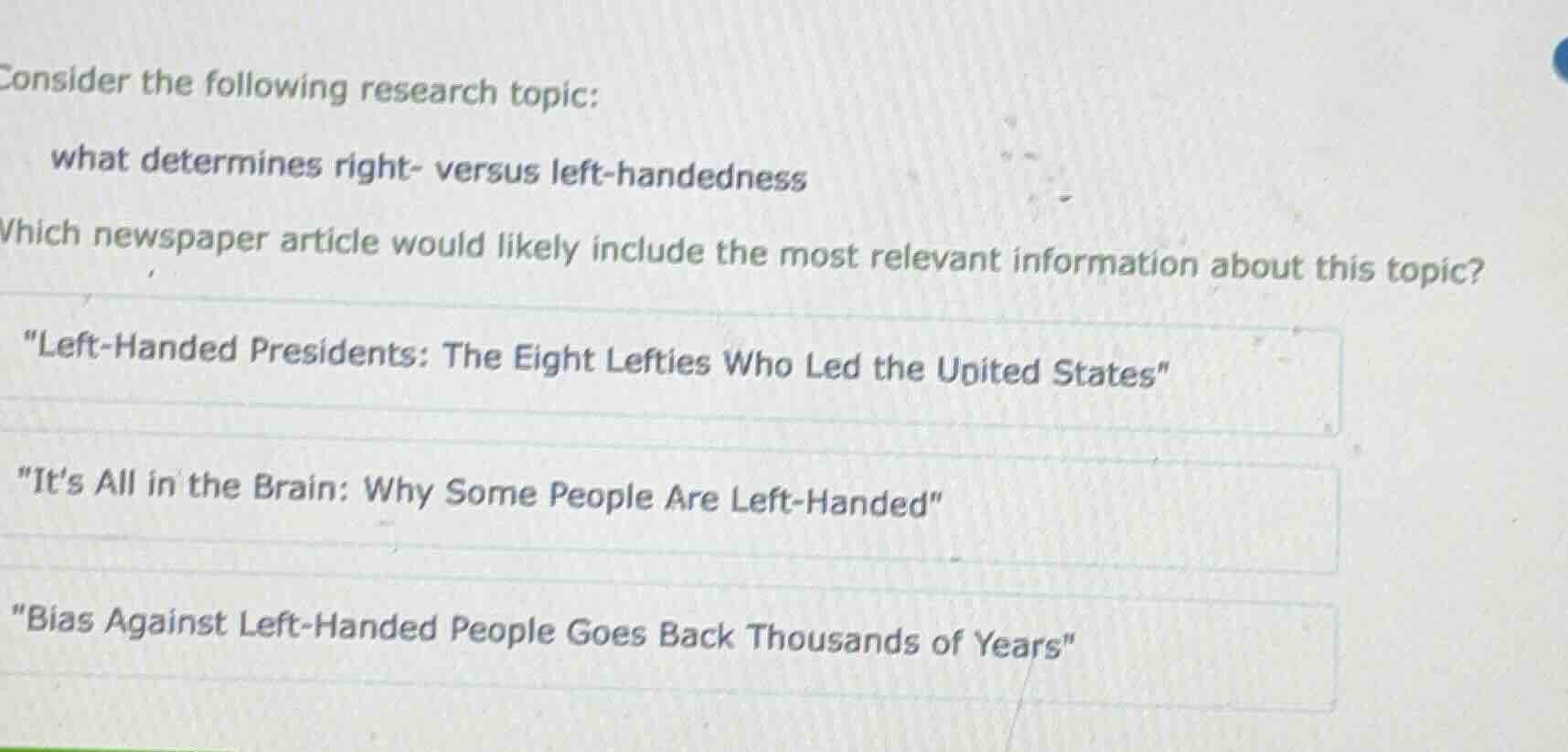 consider the following research topic: what determines right- versus le…