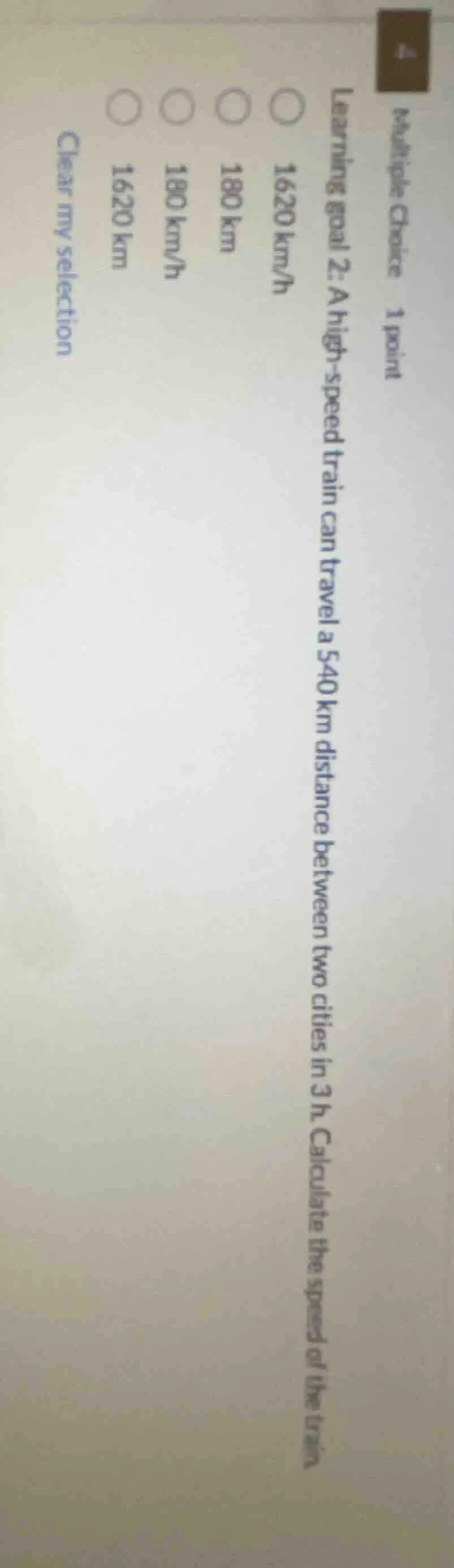 multiple choice 1 point learning goal 2: a high-speed train can travel …