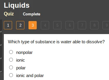 liquids quiz complete 1 2 3 4 5 6 7 8 9 which type of substance is wate…