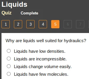 liquids quiz complete 1 2 3 4 5 6 7 why are liquids well suited for hyd…