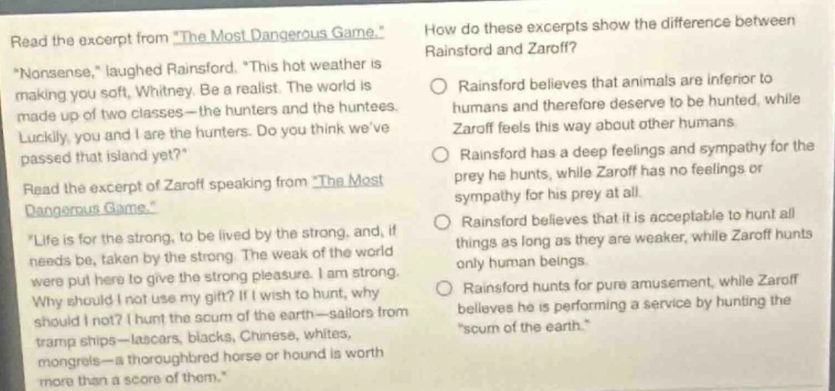 read the excerpt from \the most dangerous game.\ onsense,\ laughed rain…