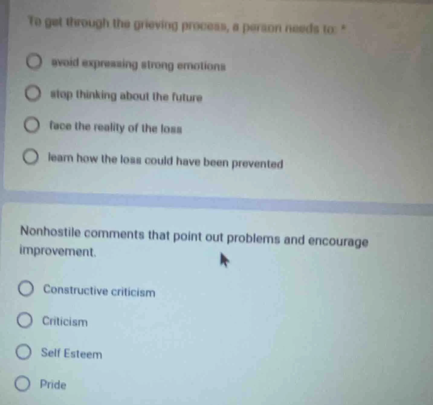 to get through the grieving process, a person needs to: * avoid express…