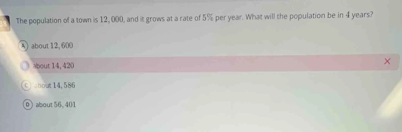 38 the population of a town is 12, 000, and it grows at a rate of 5% pe…