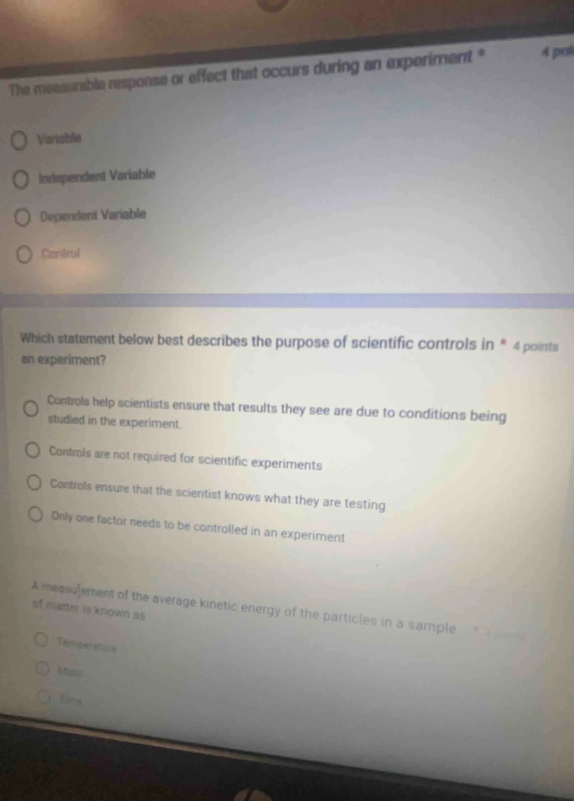 the measurable response or effect that occurs during an experiment * 4 …